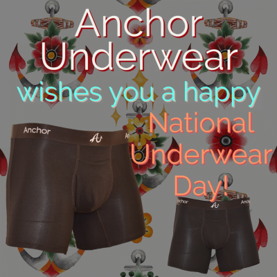 Happy National Underwear Day from Anchor Underwear - infographic