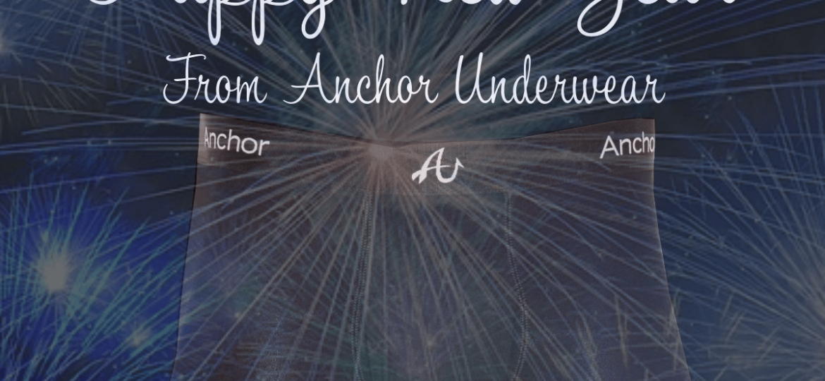 Happy New Year from Anchor Underwear